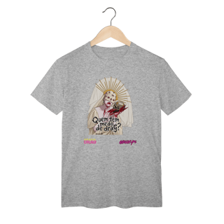 Nome do produto Camiseta Quem tem medo de drag?