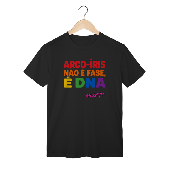 Camiseta Arco-íris não é fase, é DNA