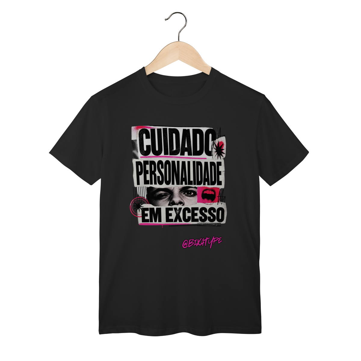 Cuidado: personalidade em excesso