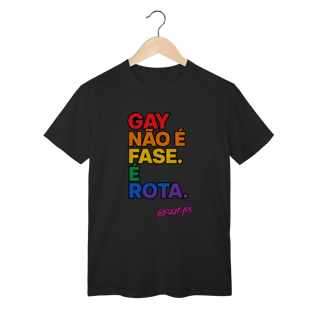 Nome do produto Camiseta Gay não é fase. É rota.