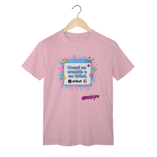 Camiseta Cresci no armário e no Orkut