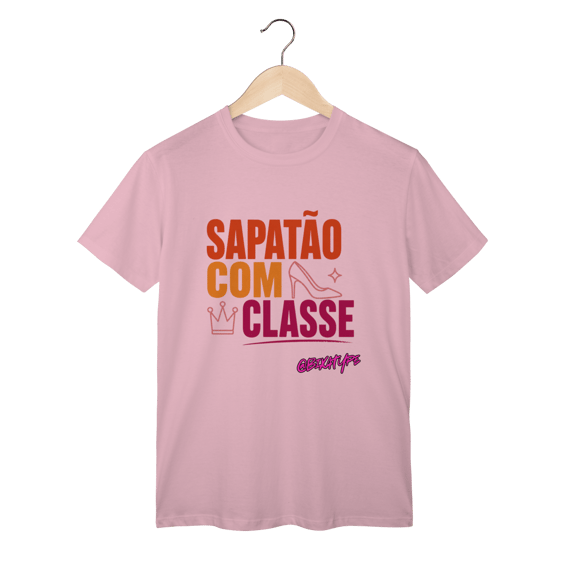 Camiseta Sapatão com classe