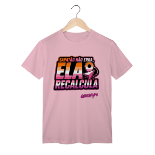 Nome do produto Camiseta Sapatão não erra, ela recalcula