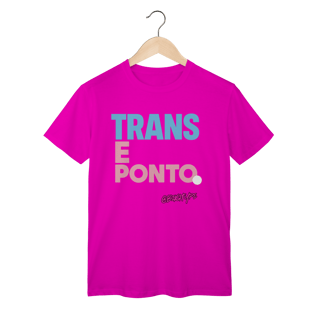 Nome do produto Camiseta Trans e ponto