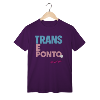 Nome do produto Camiseta Trans e ponto