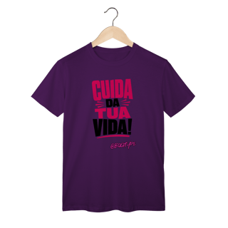 Nome do produto Camiseta Cuida da tua vida