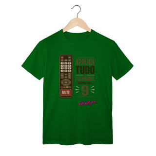 Nome do produto Camiseta Aprendi tudo escondido, depois das 9