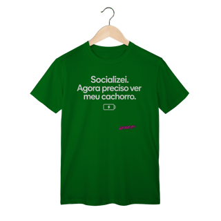 Nome do produto Camiseta Preciso Ver Meu Cachorro