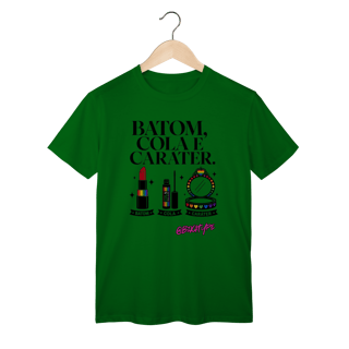 Nome do produto Camiseta Batom, cola e caráter.