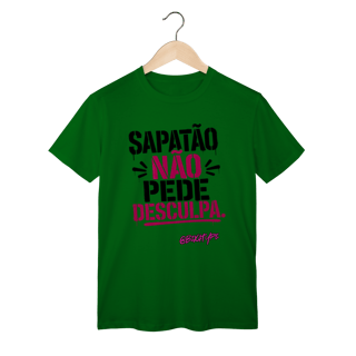 Nome do produto Camiseta Sapatão não pede desculpa