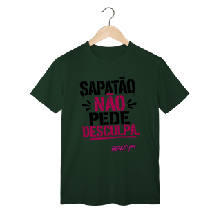 Nome do produto Camiseta Sapatão não pede desculpa