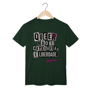 Nome do produto Camiseta Queer não é categoria. É liberdade.