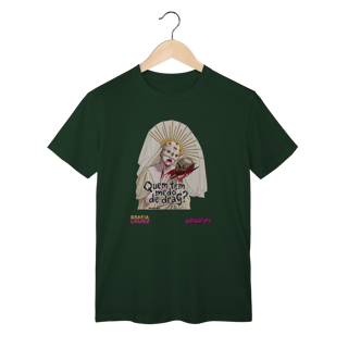 Nome do produto Camiseta Quem tem medo de drag?