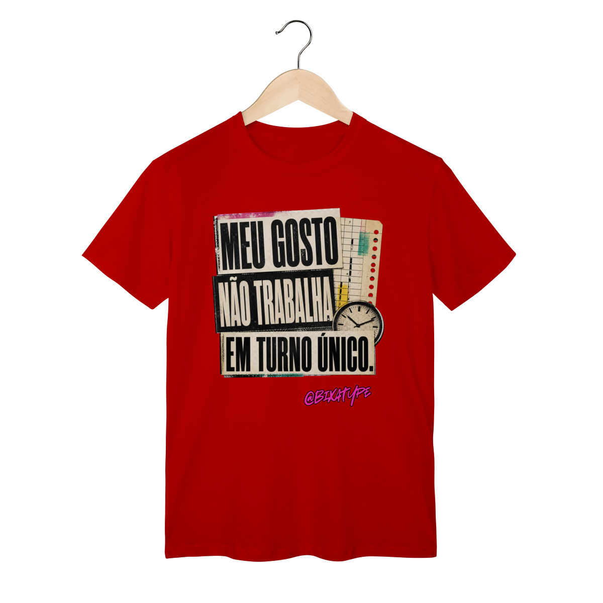 Meu gosto não trabalha em turno único