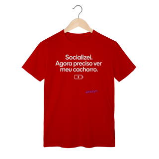 Nome do produto Camiseta Preciso Ver Meu Cachorro