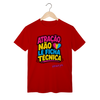 Nome do produto Camiseta Atração Não Lê Ficha Técnica