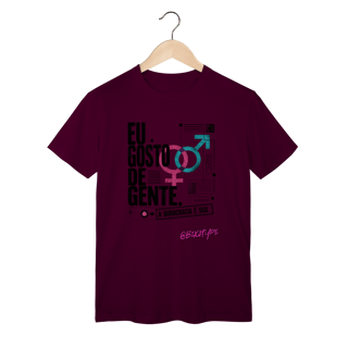 Nome do produto Camiseta Eu gosto de gente. A burocracia é sua