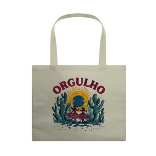 Nome do produto Ecobag Orgulho Nordestino 