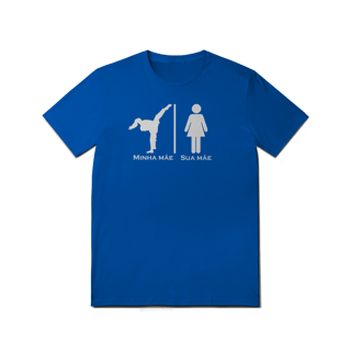 Nome do produto Camiseta - Minha Mãe Sua Mãe - T-Shirt Quality - 04