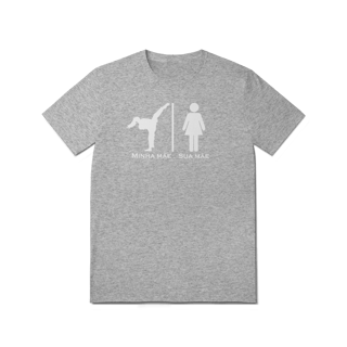 Nome do produto Camiseta - Minha Mãe Sua Mãe - T-Shirt Quality - 04