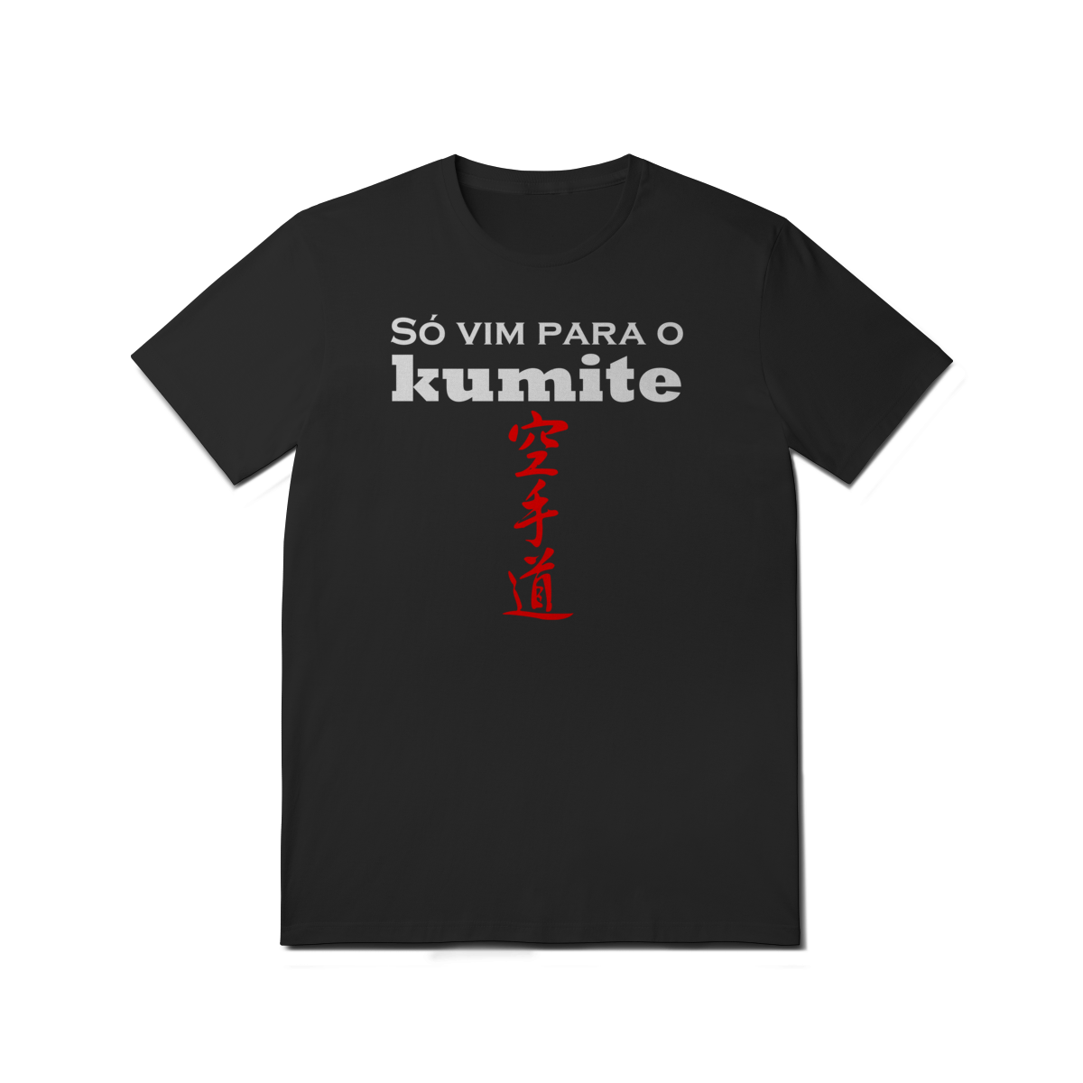 Nome do produto: Camiseta - Só Vim para o Kumite - T-Shirt Quality - 02