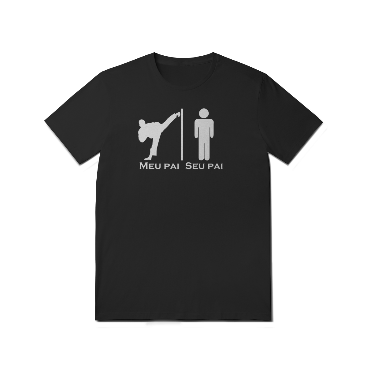 Nome do produto: Camiseta - Meu Pai Seu Pai - T-Shirt Quality - 05