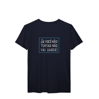 Nome do produto Se você não tentar não vai saber 01