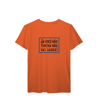 Nome do produto Se você não tentar não vai saber 01