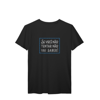 Nome do produto Se você não tentar não vai saber 01