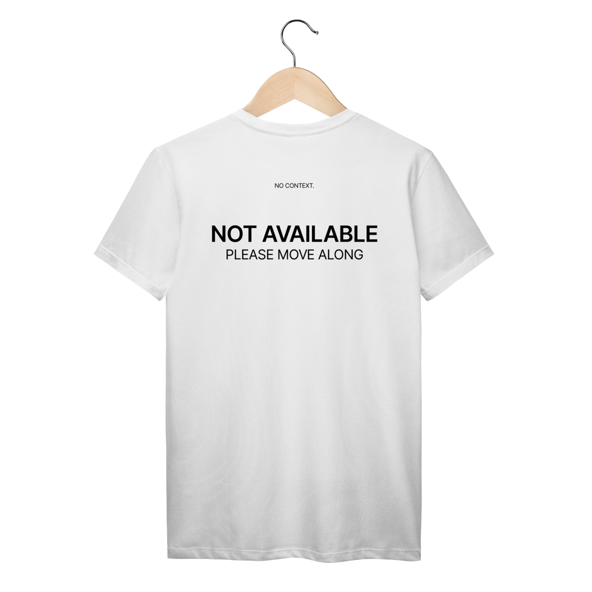 Nome do produto: Not Available - T-Shirt