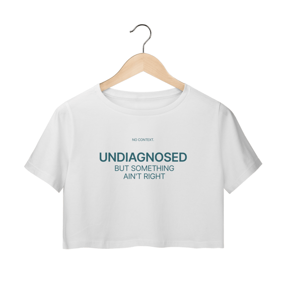 Undiagnosed - Cropped