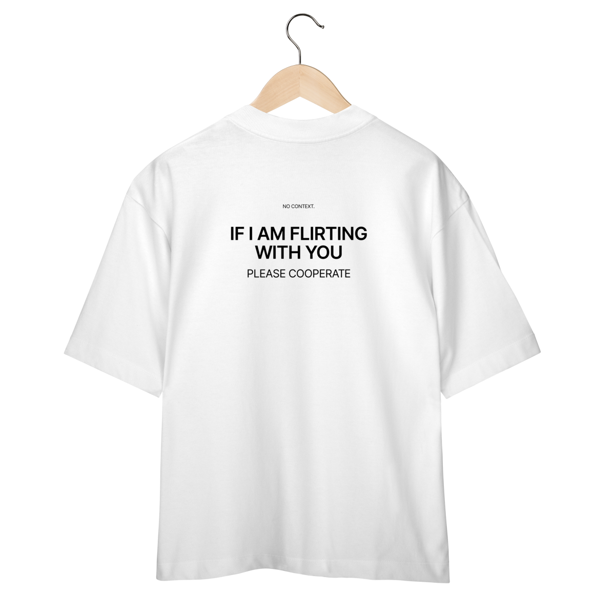 Please Cooperate - Oversized