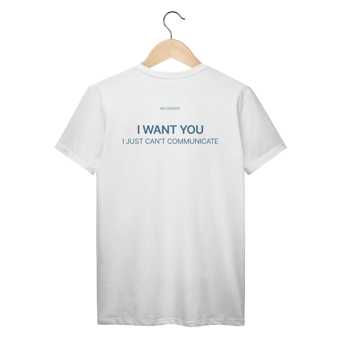 Can’t Communicate - T-Shirt
