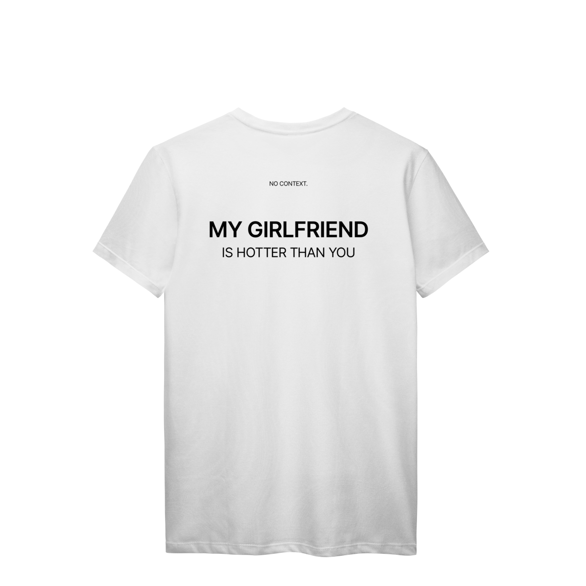 Nome do produto: My Girlfriend - T-Shirt