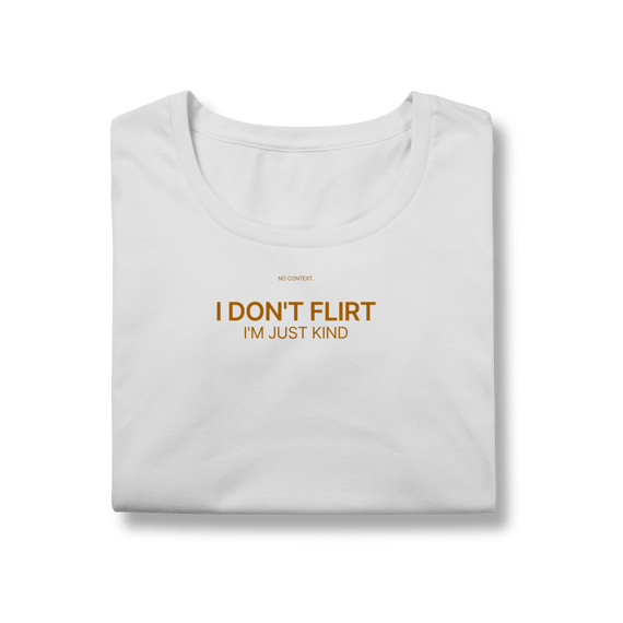 I Don’t Flirt - Baby Long