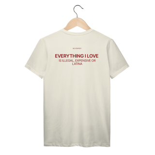 Nome do produto Everything I Love - T-Shirt