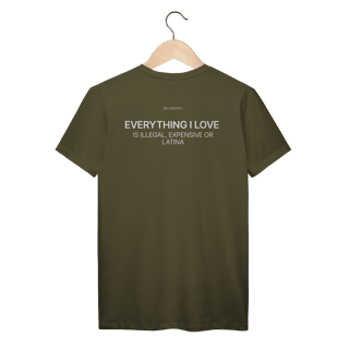Nome do produto Everything I Love - T-Shirt