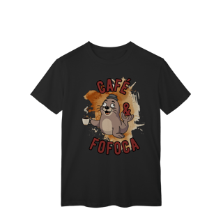 Nome do produto Camiseta Café & Fofoca