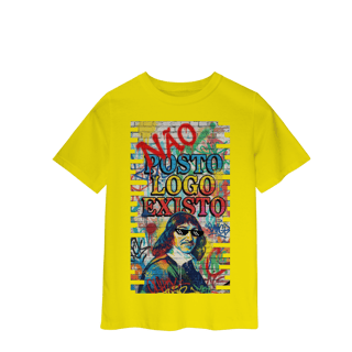 Nome do produto INFANTIL - “NÃO POSTO, LOGO EXISTO.”