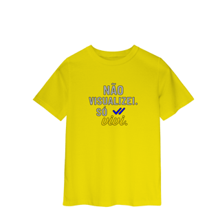 Nome do produto CAMISETA INFANTIL 2 A 8 NÃO VISUALIZEI