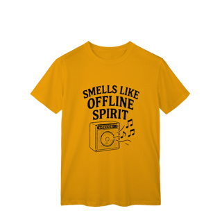Nome do produto CAMISETA UNISSEX - SMELLS LIKE OFFLINE SPIRIT