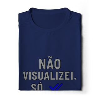 Nome do produto CAMISETA MANGA LONGA ESPORTE DRYFIT UV NÃO VISUALIZEI