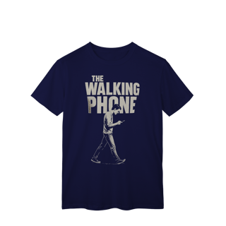 Nome do produto CAMISETA UNISSEX - THE WALKING PHONE