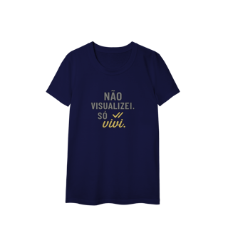 Nome do produto NÃO VISUALIZEI, SÓ VIVI