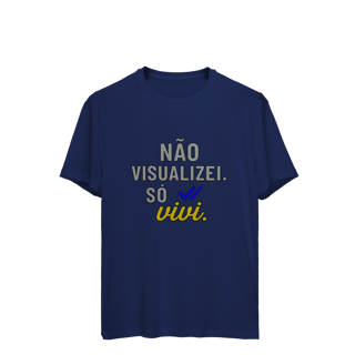 Nome do produto CAMISETA ESPORTE DRYFIT UV NÃO VISUALIZEI