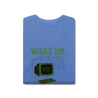 Nome do produto CAMISETA ESTONADA WAKE UP, THE MATRIX HAS YOU