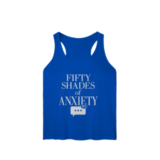 REGATA FEMININA - 50 TONS DE ANSIEDADE