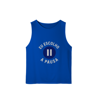 REGATA MASCULINA EU ESCOLHO A PAUSA