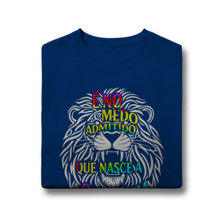 Nome do produto CAMISETA QUALITY INFANTIL 10 A 14 É NO MEDO ADMITIDO QUE NASCE A CORAGEM