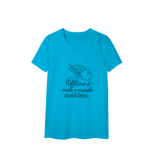 Nome do produto BABY LONG OFFLINE É ONDE O MUNDO ACONTECE